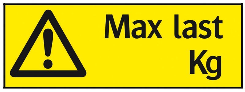 SKYLT 352924 VARNING MAX LAST...KG 105X297MM