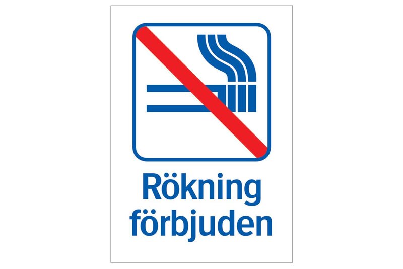 SKYLT 359614 TRIVSEL RÖKNING FÖRBJUDEN 210X297MM