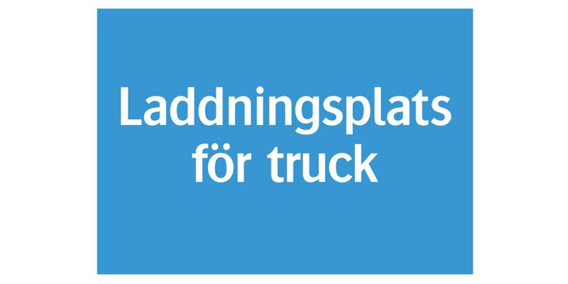 SKYLT 331614 PÅBUD LADDNINGSPLATS FÖR TRUCK 297X210MM