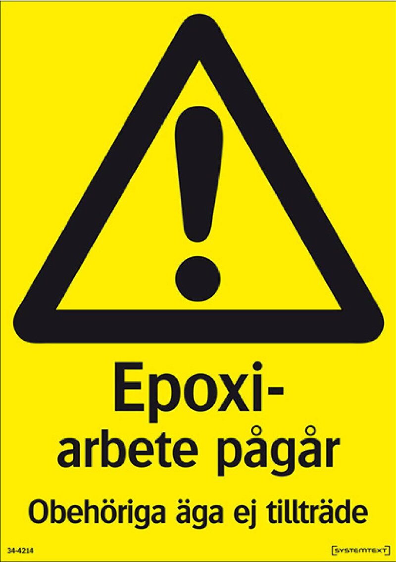 SKYLT 344214 VARNING EPOXI 210X297MM