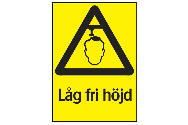 SKYLT 343314 VARNING LÅG FRI HÖJD 210X297MM