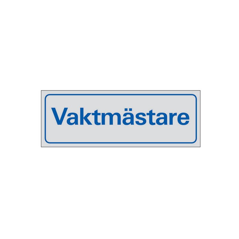 SKYLT 384750 SYMBOLSKYLT VAKTMÄSTARE 225X80MM