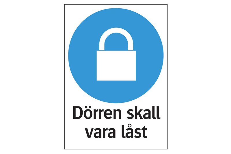 SKYLT 336514 PÅBUD DÖRREN SKALL VARA LÅST 210X297MM