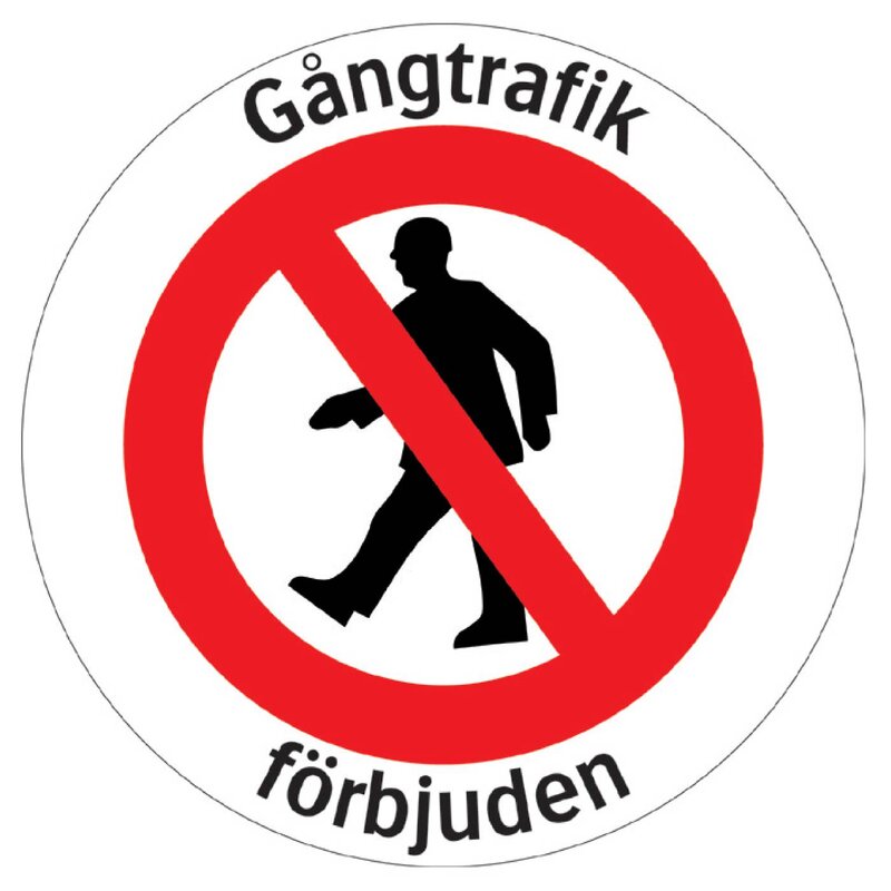 SKYLT 396640 GÅNGTRAFIK FÖRBJUDEN 410MM