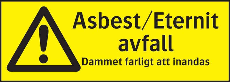 SKYLT 339124 VARNING ASBEST/ETERNIT AVFALL 297X105MM