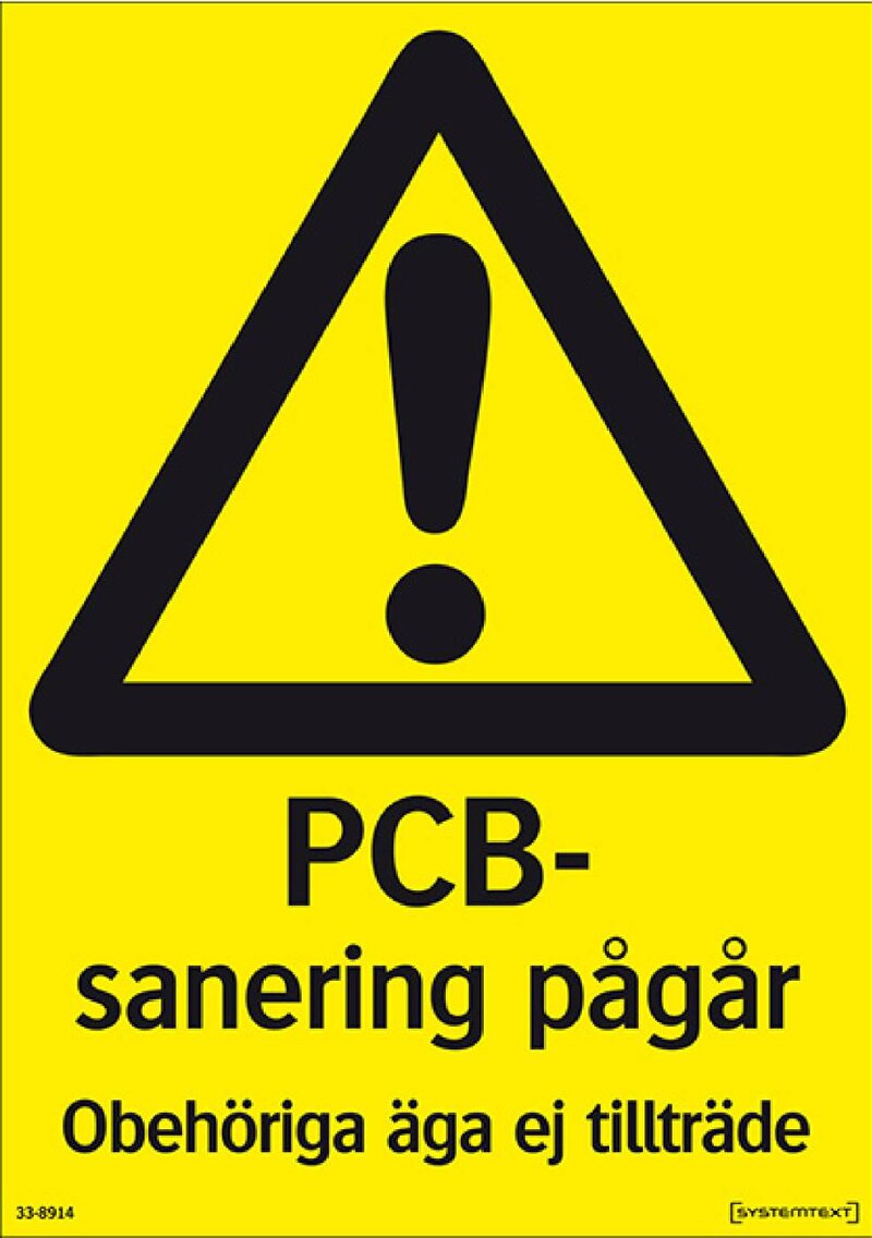 SKYLT 338914 VARNING PCB SANERING PÅGÅR 210X297MM