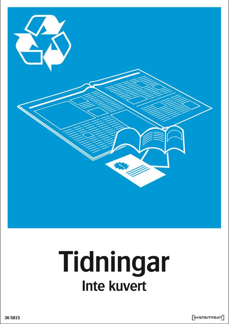 SKYLT 365814 MILJÖ TIDNINGAR 210X297MM