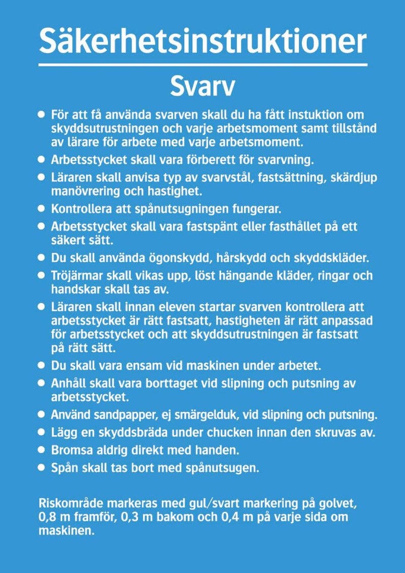 SKYLT 341014 SÄKERHETSINSTRUKTIONER SVARV 297X210MM