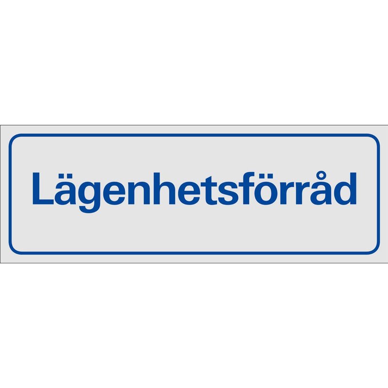DEKAL 381150 TRIVSEL SYMBOLSKYLT LÄGENHETSFÖRRÅD 225X80MM