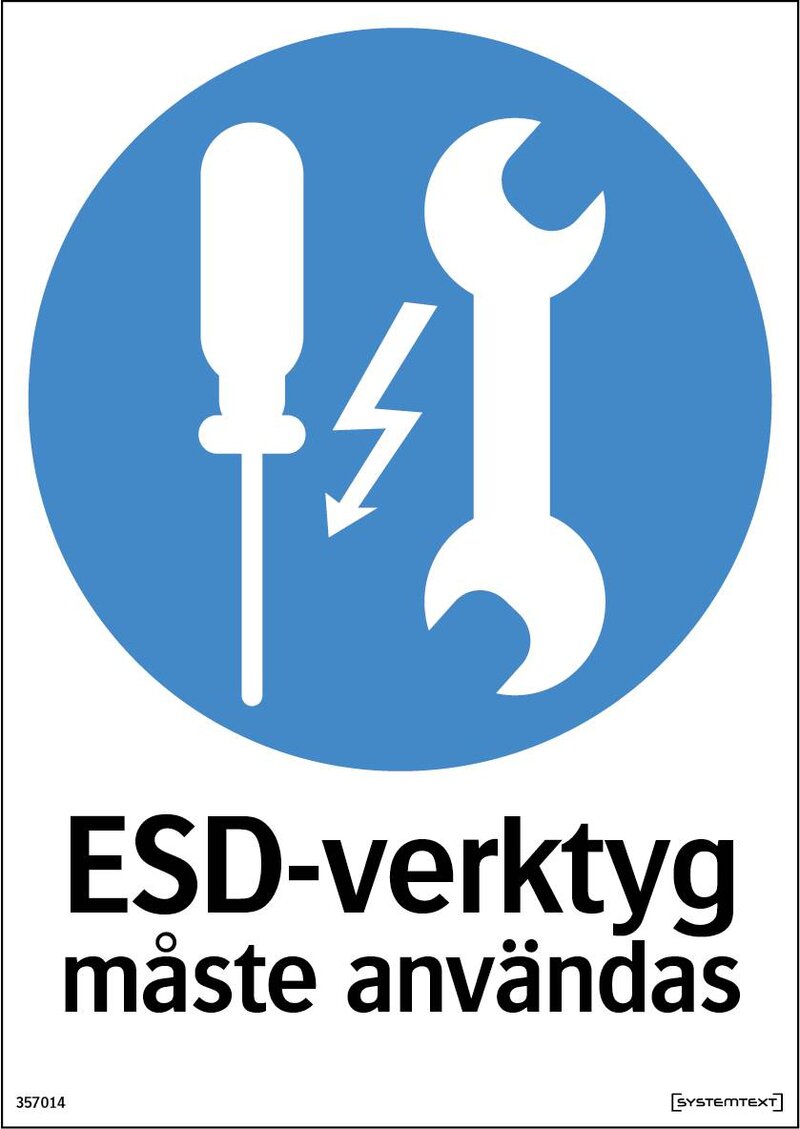 SKYLT ISOLERADE VERKTYG 357014 SYSTEMTEXT